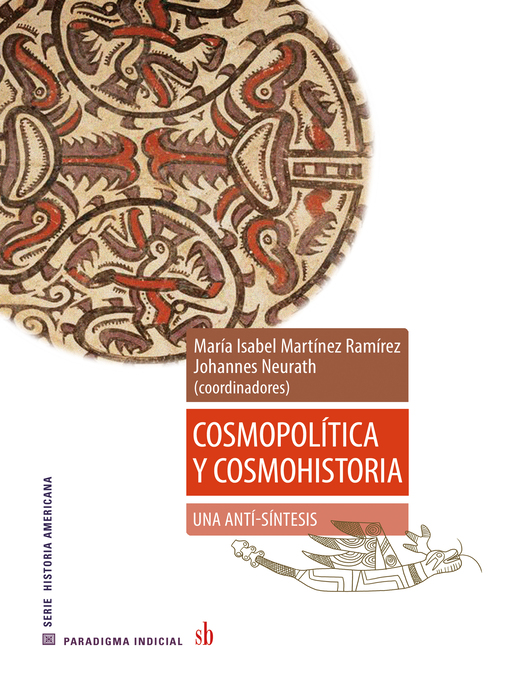 Title details for Cosmopolítica y cosmohistoria by Federico Navarrete Linares - Wait list